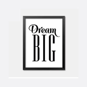 Dream Big Framed Art