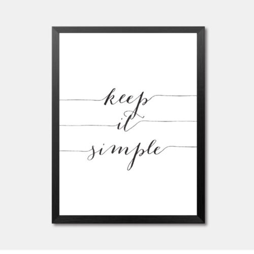 Keep It Simple Wall Art