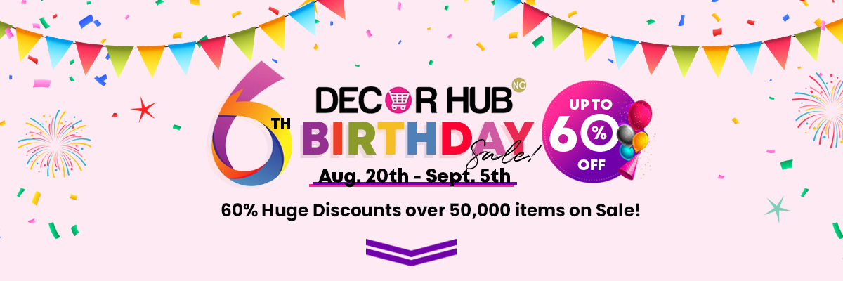 DecorhubNG 6th Birthday Sales! | 60% Huge Discounts over 50,000 items on Sale!